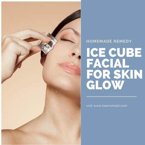 Ice cube facial for skin glow