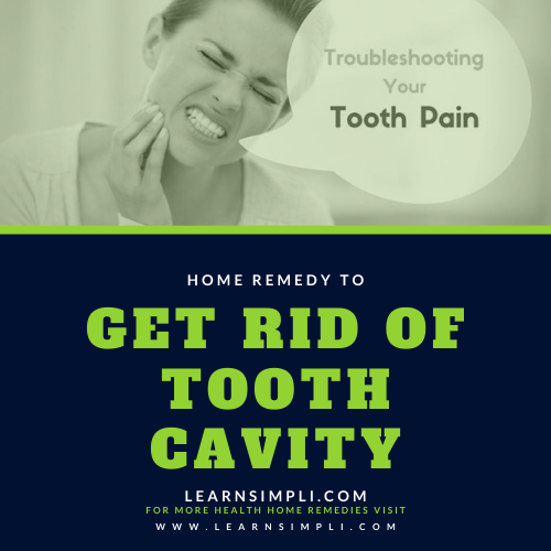 get rid of Cavity tooth pain with simple ingredients home remedy.