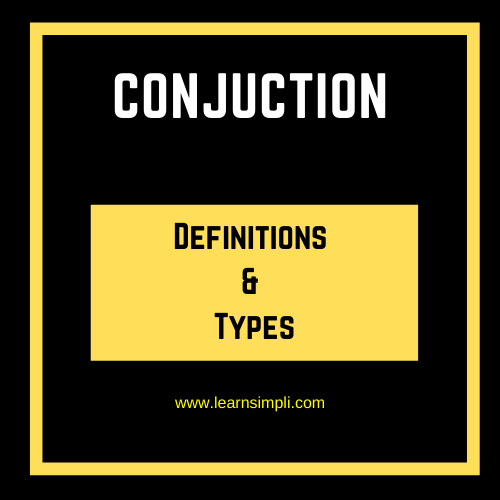 Conjunction - Definition & Types.