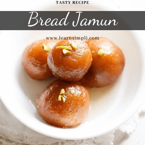 Bread Jamun quick and easy recipe.