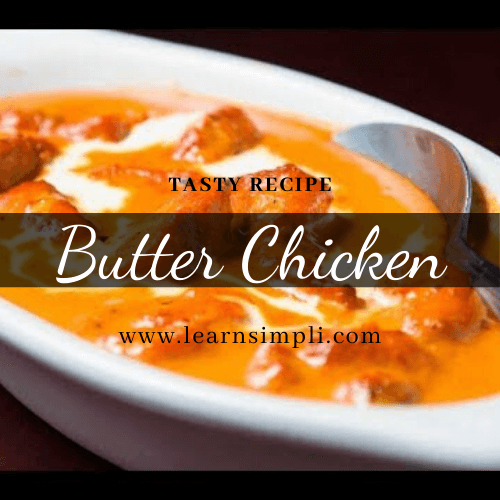 Butter Chicken quick recipe