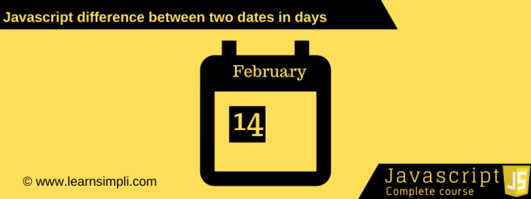 javascript-difference-between-two-dates-in-days-learn-simpli