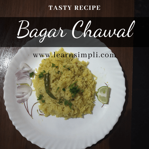 Bagar chawal | tasty recipe | learn cooking with learnsimpli