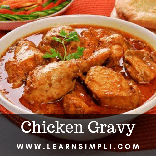 Chicken Gravy super tasty and easy chicken recipe