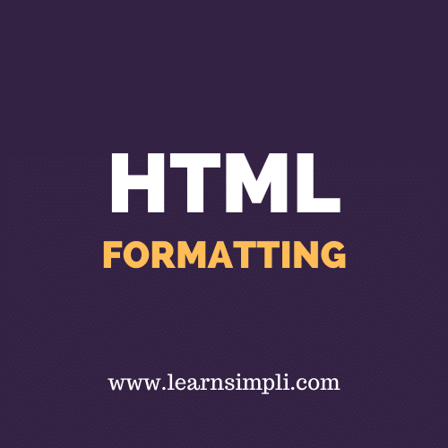 HTML FORMATTING