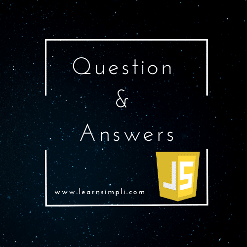 Javascript interview questions and answers for experienced Learn Simpli