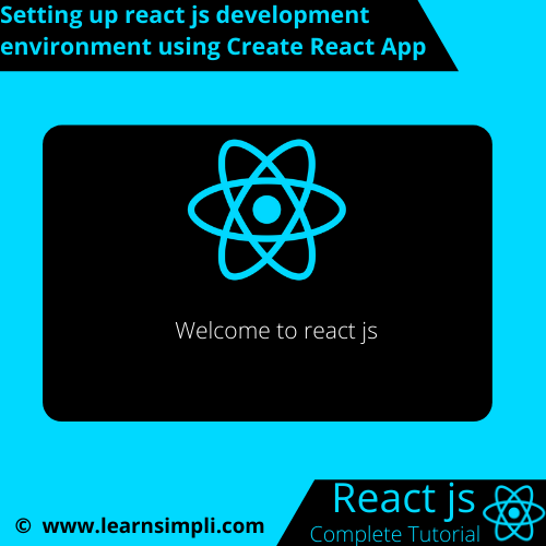 Setting up react js development environment using Create React App